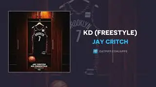 Jay Critch - KD (Freestyle) (AUDIO)