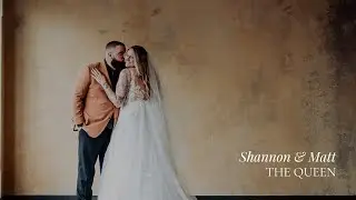 Shannon & Matt | The Queen