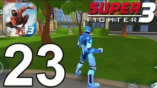 Super Fighter 3: Open City Part 23 Gameplay Walkthrough 