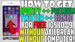 Get Tweaked Twitter ++ Signed & MORE.. FREE (NO JAILBREAK & NO COMPUTER) iOS 10 / iOS 9