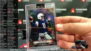 2/1/2026 2024 Wild Card 7 Card Studs Metal All QB Edition Hobby Box Break Random Players #28