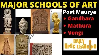 Indian Culture | Class 03 | Major Schools of Sculpture #UPSC #Culture  | Self Study for UPSC