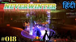{18} Bachche Ki Jan Lega Tu . NeverWinter Hindi Gameplay Walkthrough.