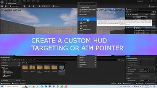Create a Custom HUD Target or Aim Pointer / Interact Dot in Unreal Engine