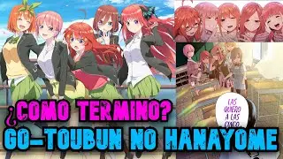 ¿Cómo termino GO-TOUBUN NO HANAYOME?| El padre biologico |Hablemos de la historia despues del Anime