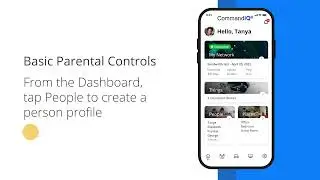 CommandIQ&reg; App: Setting up Basic Parental Controls