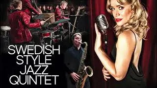 Swedish Style Jazz Quintet reel