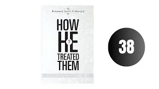Chapter 4 Section 1 The Conduct of Prophet of Allah صلى لله عليه وسلم with new Muslims