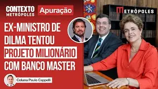 Master: Ex-ministro de Dilma tentou contrato milionário com banco no Minha Casa, Minha Vida