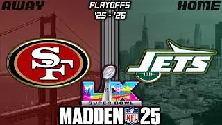 Jersey City Jets vs San Francisco 49ers SUPER BOWL LX (NJ Jets Franchise 25')