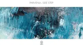 Parvenu - Side Step