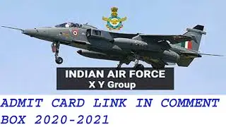 Airforce Group XY admit card uploaded airforce XY group exam 2021 XY group admit card 2021