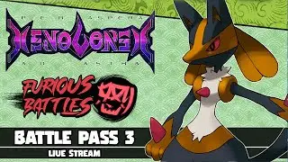 Pokemon Xenoverse DLC Furious Battle: Battle Pass 3 | (Прямая трансляция) !xenodex !discord