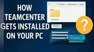 How Teamcenter Is Installed and Launched | Beginner-Friendly Guide | User Perspective 