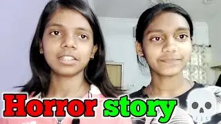 HORROR STORY 💀 | End Tak dekhna 😂 | Vlog 71 | @RiyaRiyanshi53 