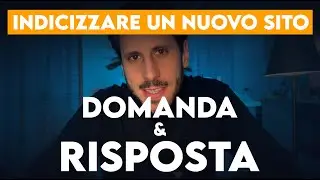 Come Indicizzare un Sito Web NUOVO | Cose da fare quando il sito è online | Web Design