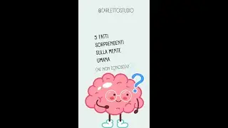 5 Fatti Sorprendenti sulla Mente Umana che Non Conoscevi