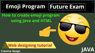 emoji || How to create a emoji using java programming || future exam