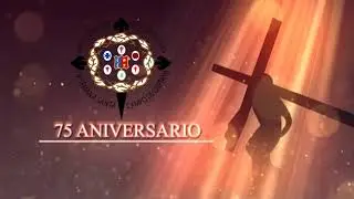 Viacrucis Extraordinario 75 aniversario JGC - Traslados de ida y Viacrucis
