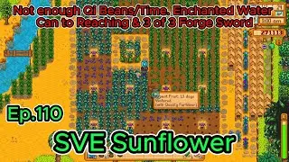 Stardew Valley Sunflower Ep110 Y2 Winter- 23-24: Not enough Qi Beans/Time. Enchanted & Forged.