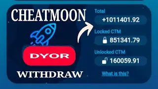 CHEATMOON DYOR⁉️WITHDRAW