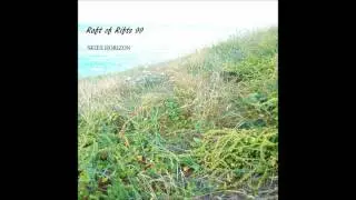 Raft of Rifts 99 - Skies Horizon (Album Audio Preview)