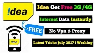 Idea Get Free 3G/4G Internet Data Instantly  Latest Working Tricks July 2017