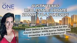 Austin TX Real Estate Update: New Listings PAUSE, Price Reductions (May 28&ndash;June 4) #austinrealtor