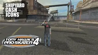 Tony Hawk's Pro Skater 4 (PS2) - Shipyard: Cash Icons