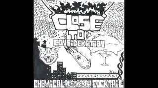 Close to Consideration - I Don't Care