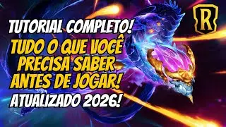 TUTORIAL COMPLETO CAMINHO DOS CAMPE&Otilde;ES 2026 - Legends of Runeterra