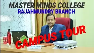 CAMPUS TOUR OF MASTER MINDS RAJAHMUNDRY  BRANCH