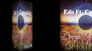 Edo & Cantekin  - Drop It (Original mix)
