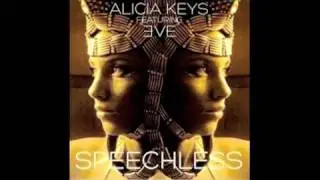 Alicia Keys Ft.  Eve - Speechless