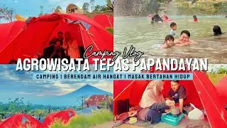 Camping Keluarga Hemat 200rban di Garut | Agrowisata Tepas Papandayan Ada Pemandian Air Panasnya