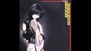 Sandy Stewart - Not Like The Others [1984]