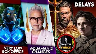 BIG Movie DELAYS?! Actor/Writer Strike, Aquaman 2 CHANGES, Blue Beetle DISASTER & More!!