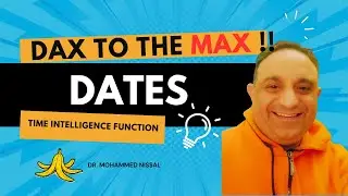 Learn DAX to the MAX: DATES YTD/QTD/MTD/WTD Time Intelligence Function