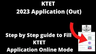 KTET 2023 Kerala TET Application Form (Out)- How to Fill Application Form Online Mode