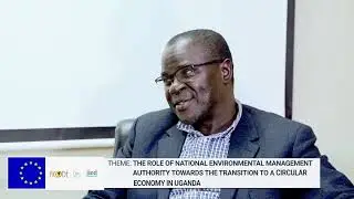 Circular Economy; The role of the National Environmental Management Authority (NEMA)