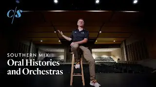 Oral Histories and Orchestras