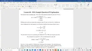 Actuarial SOA FM Exam Prep Lesson 60: SOA Sample Question 65 Solution (Drop Payment)