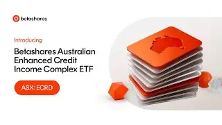 Betashares Australian Enhanced Credit Income Complex ETF