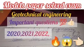 💯👉🏻Important questions 💯 geotechnical engineering Models paper solved 👌🏻#solution#study#views#