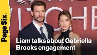 Liam Hemsworth opens up about Gabriella Brooks engagement