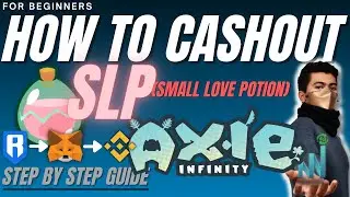 HOW TO CASHOUT SLP (Small Love Potion) | Axie Infinity