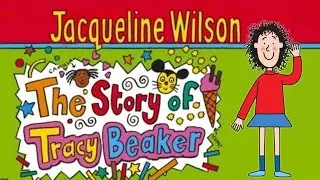 The Story of Tracy Beaker Jacqueline Wilson Book Review | Review