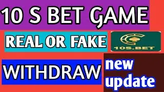 10S Bet Game Withdraw Problem | 10S Bet Real or Fake? Full Honest Review
