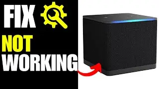 Amazon Fire TV Cube Not Working - How To Fix