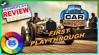 Car Manufacture Gameplay Review